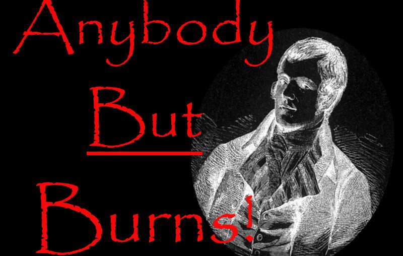 Anybody But Burns